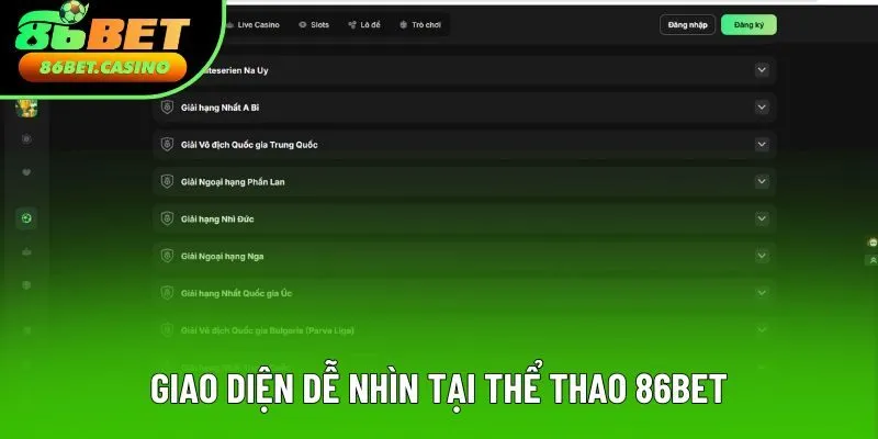 Giao diện dễ nhìn tại thể thao 86bet Giao diện dễ nhìn tại thể thao 86bet